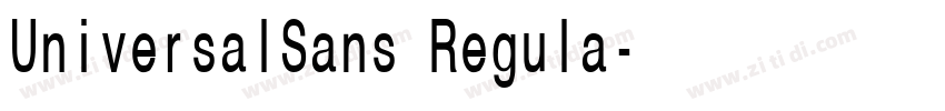 UniversalSans Regula字体转换 UniversalSans Regula字体转换